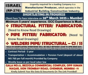 Urgent hiring for Structural Fitters, Pipe Fitters & Welders for a leading industrial construction company in Israel. Walk-in interviews in Mumbai on 26th March 2025. Apply now!