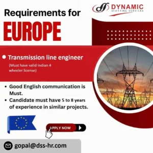 Transmission Line Engineer Job in Europe | Apply Now | Dynamic Staffing Services