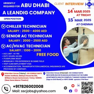 Looking for HVAC or AC technician jobs in Abu Dhabi? Attend the client interview in Trichy & Chennai on March 14-15, 2025. Apply now for high-paying UAE jobs!