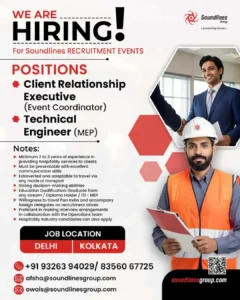 Hiring for Client Relationship Executive & Technical Engineer (MEP) in Delhi & Kolkata – Soundlines Recruitment Events