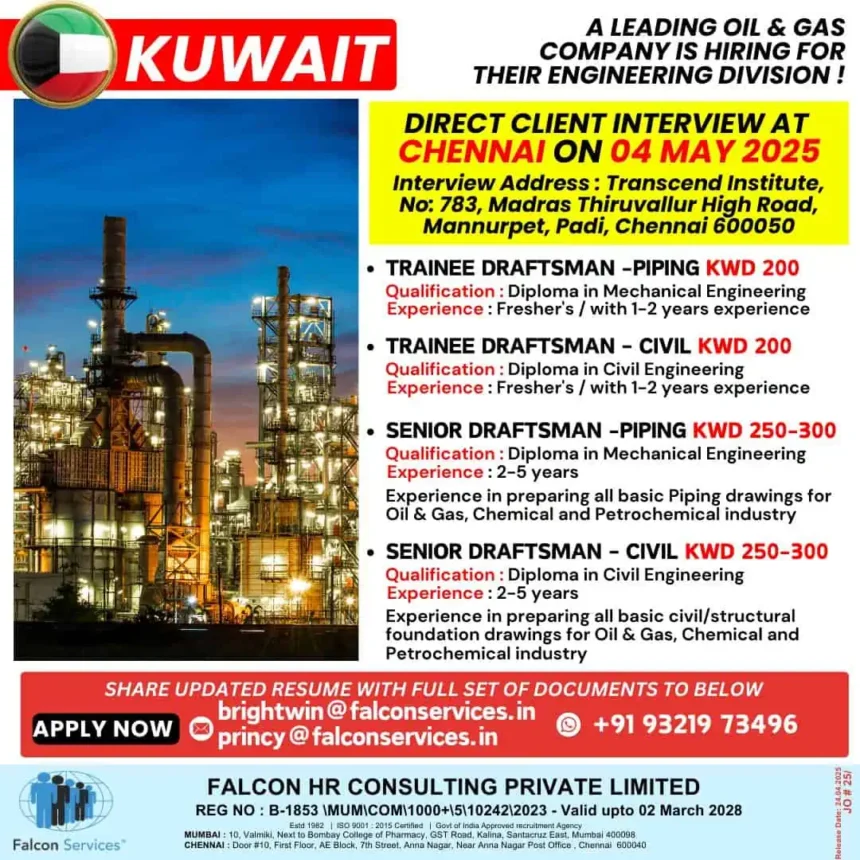 Direct Client Interview for Oil and Gas Jobs in Kuwait 2025 - Chennai
