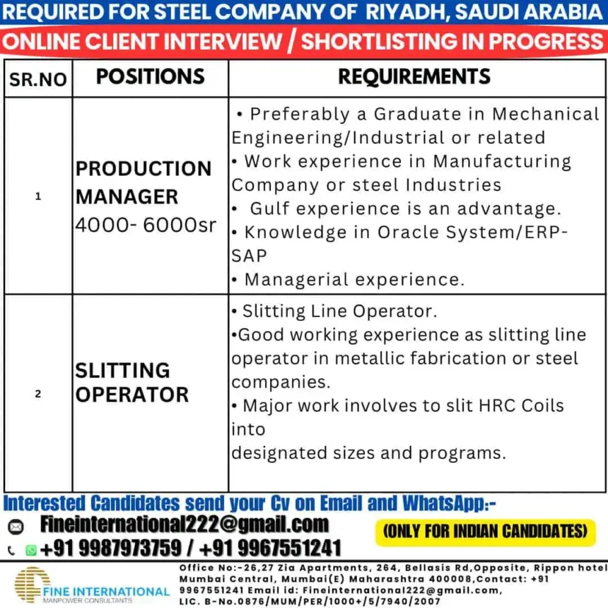 Steel company Riyadh job openings for Production Manager and Slitting Operator – Indian candidates only