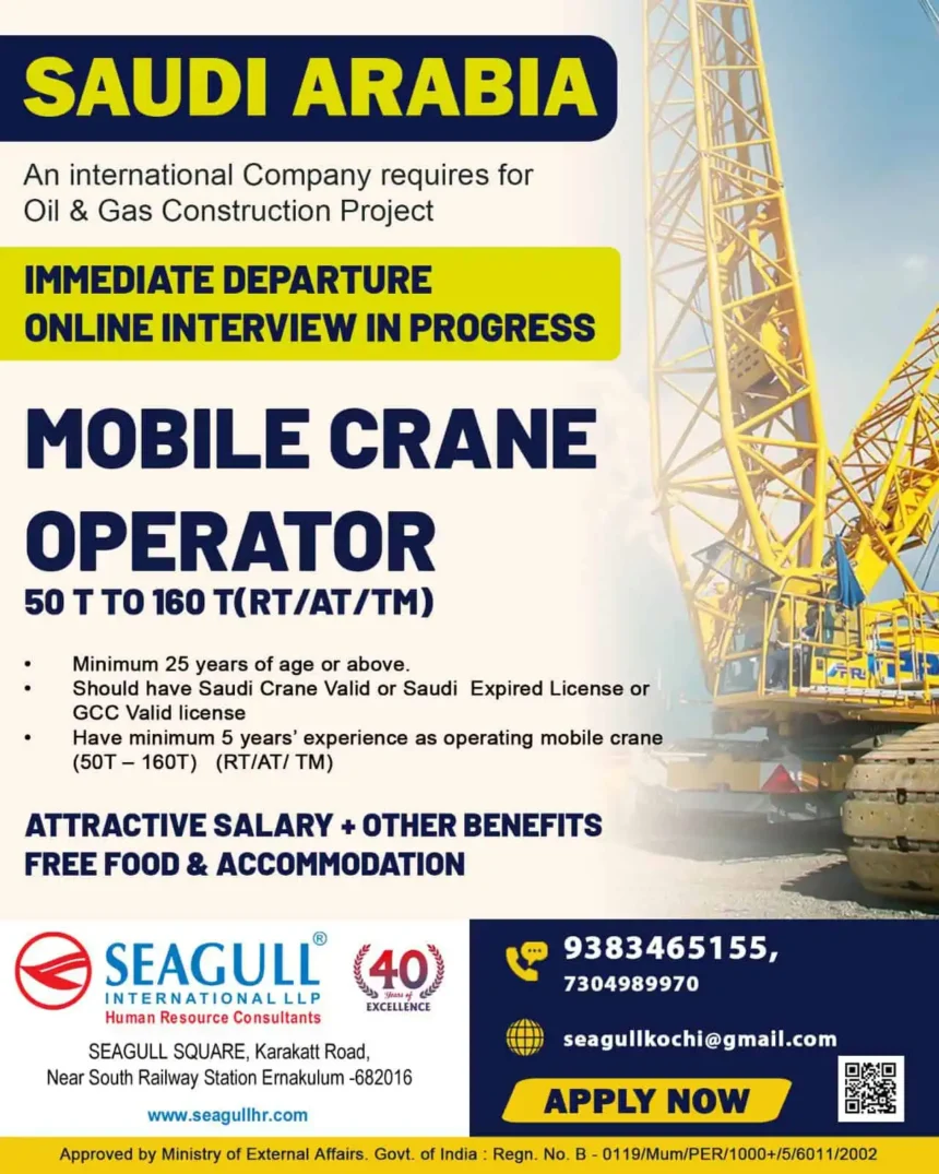 Urgent hiring poster for mobile crane operator jobs in Saudi Arabia for oil & gas project with Seagull International.