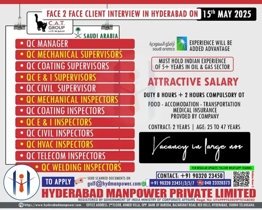 Saudi Arabia oil and gas job interview in Hyderabad – May 2025 – QC Inspectors and Supervisors – C.A.T Group – Saudi Aramco