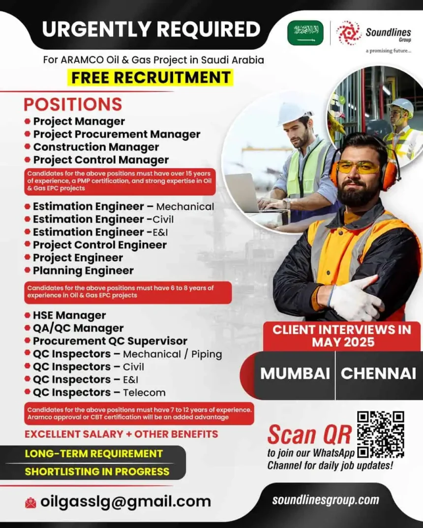 Urgent recruitment poster for ARAMCO oil and gas project in Saudi Arabia, showing job positions, client interview details, and contact info.