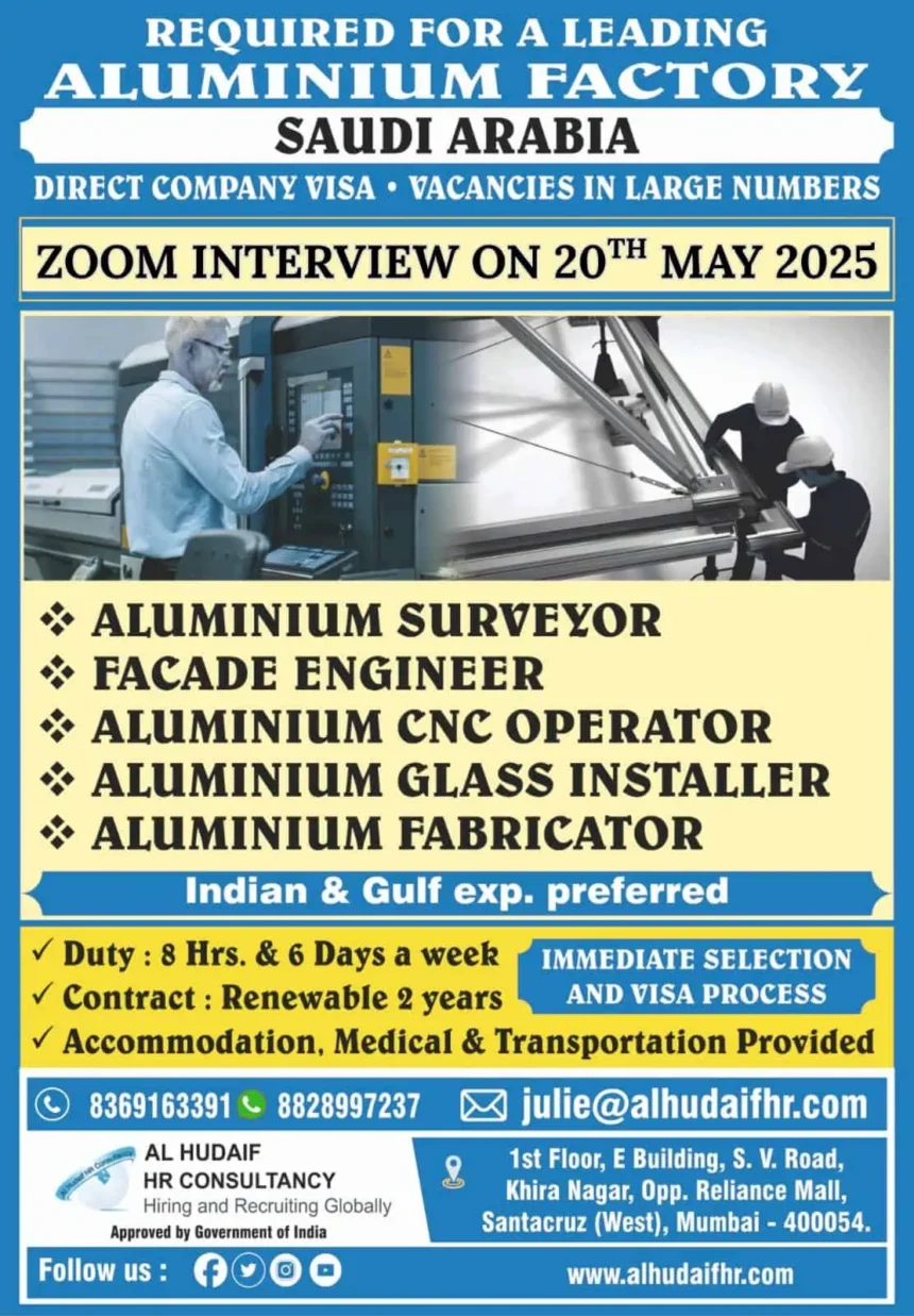 Aluminium factory jobs in Saudi Arabia 2025 – CNC operator, fabricator, facade engineer roles with direct company visa.