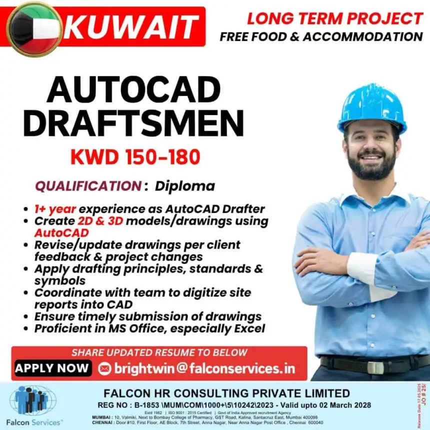 AutoCAD Draftsmen job vacancy in Kuwait with salary KWD 150–180, free food and accommodation