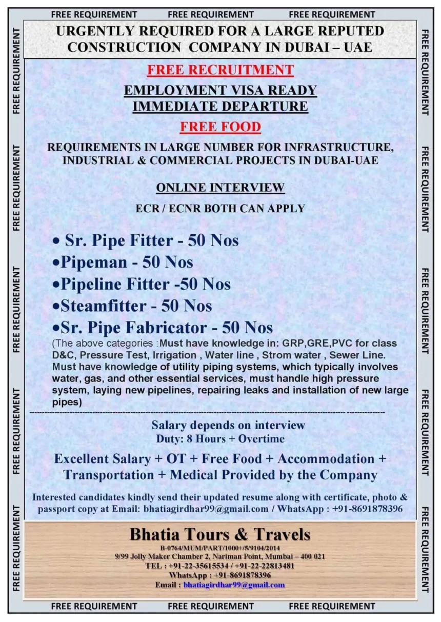 Dubai construction jobs free visa pipe fitter recruitment ad