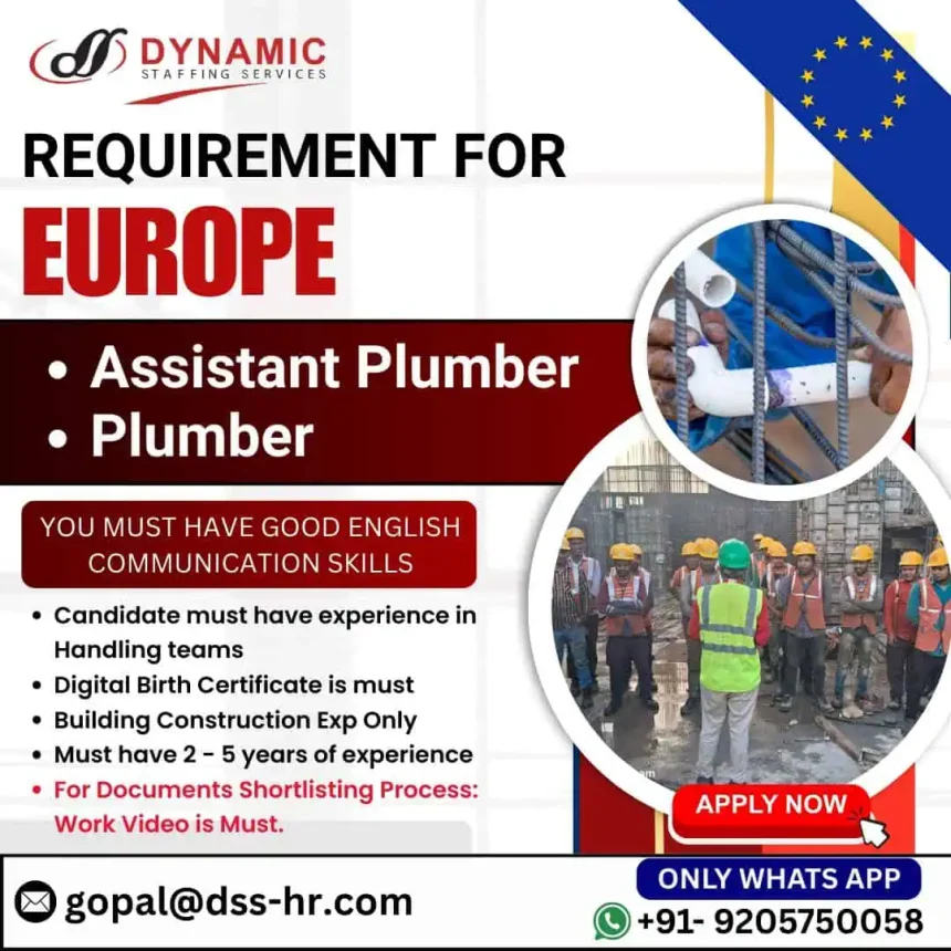 Europe plumbing jobs hiring notice for assistant plumber and plumber roles with job requirements, visuals of construction workers, and contact details via Dynamic Staffing Services