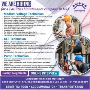 Hiring technicians for facilities maintenance in KSA – roles for Medium Voltage, KLE, and Pump Technicians with online interviews and negotiable salary