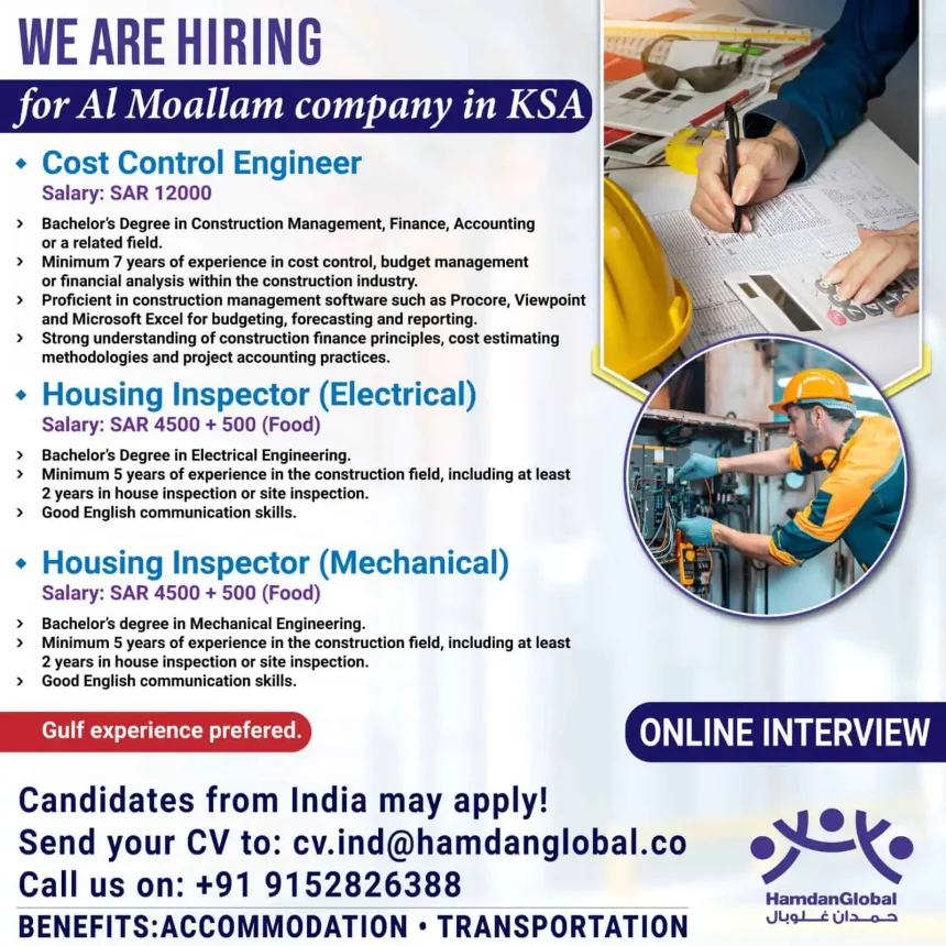 Job openings for Cost Control Engineer and Housing Inspectors in KSA with Al Moallam