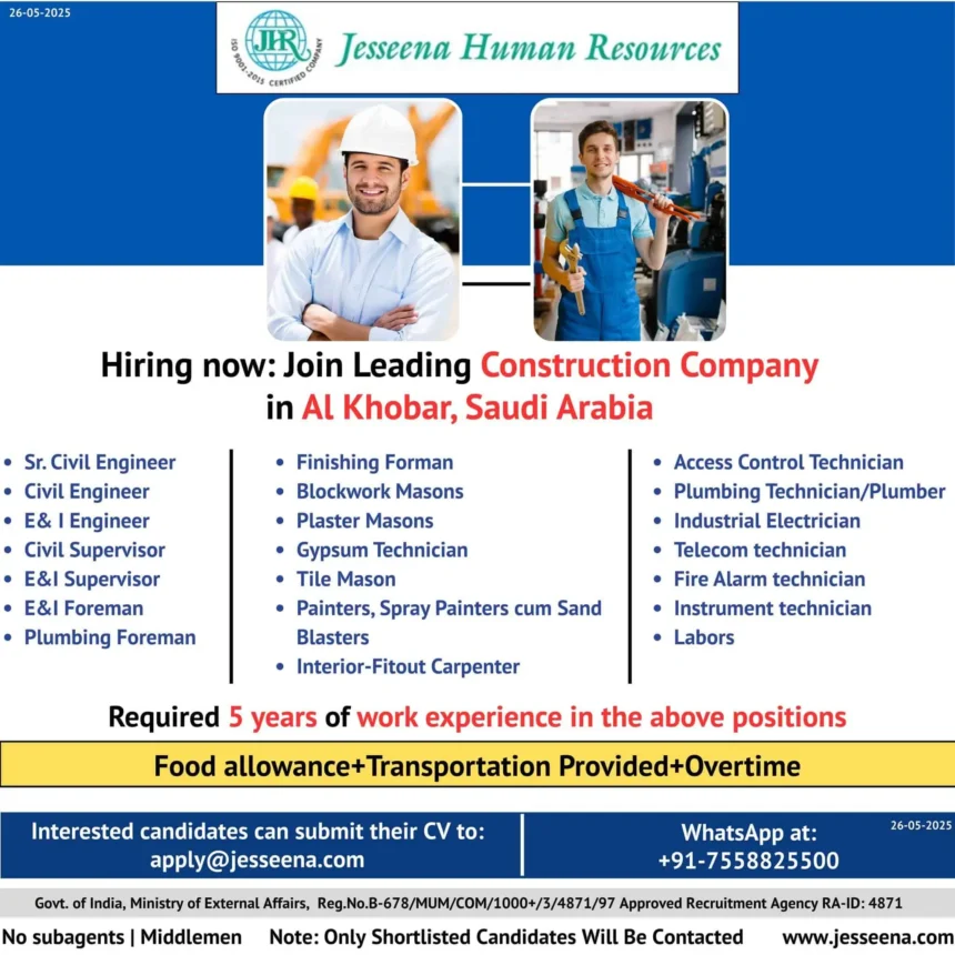 Job openings in construction company Al Khobar Saudi Arabia 2025 – Jesseena Human Resources