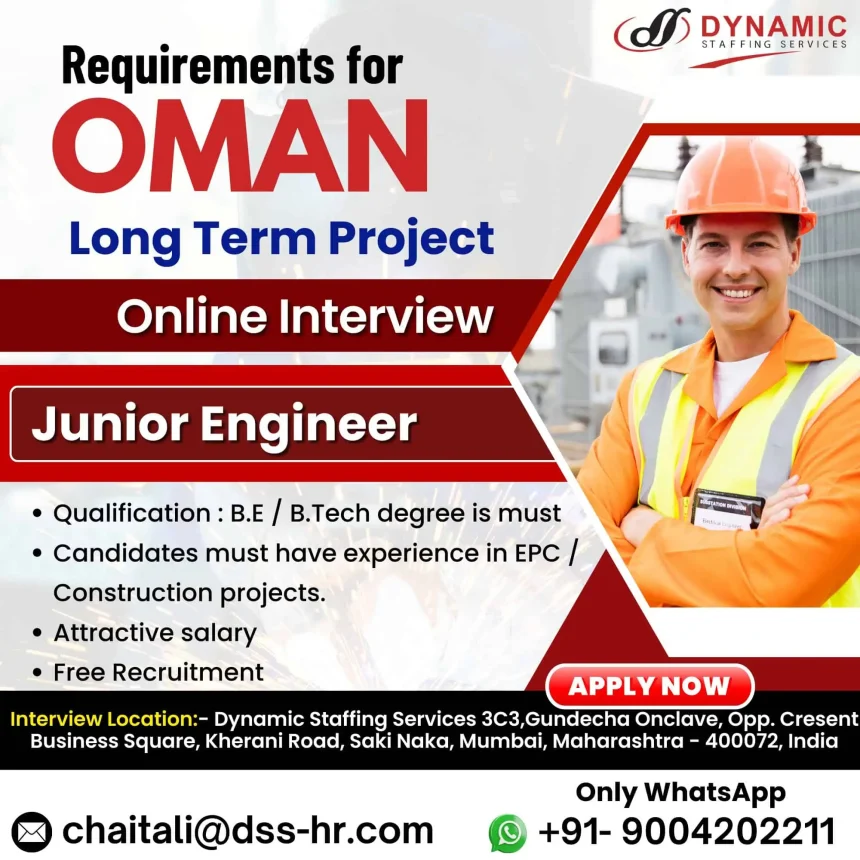 Junior Engineer Job Openings for Oman Long-Term EPC Projects – Online Interview by Dynamic Staffing Services