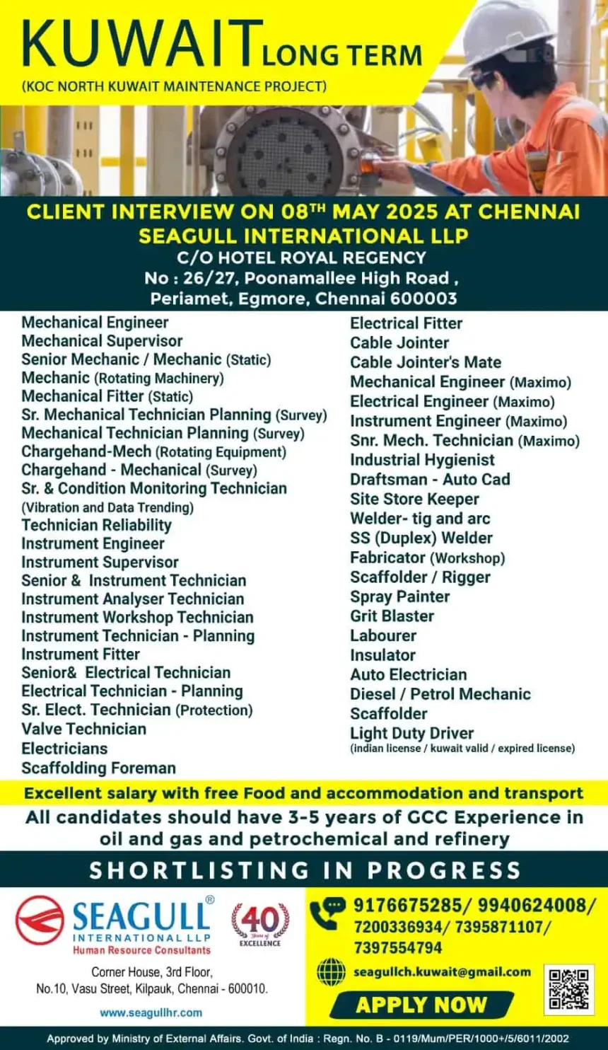 Kuwait long term oil and gas jobs with client interview on 8th May 2025 in Chennai by Seagull International LLP