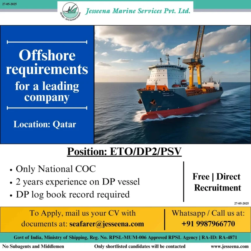 Offshore ETODP2PSV Job Recruitment in Qatar – Jeesena Marine Services Ship