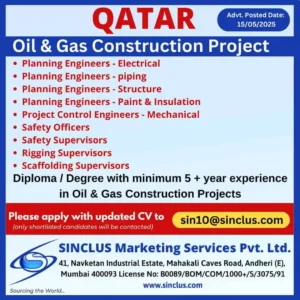 Oil and Gas Construction Jobs in Qatar 2025 – Hiring by SINCLUS Marketing Services Pvt. Ltd.