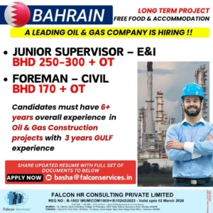 Oil and gas job vacancy poster for Bahrain with openings for Junior Supervisor (E&I) and Civil Foreman, offering salary and benefits.
