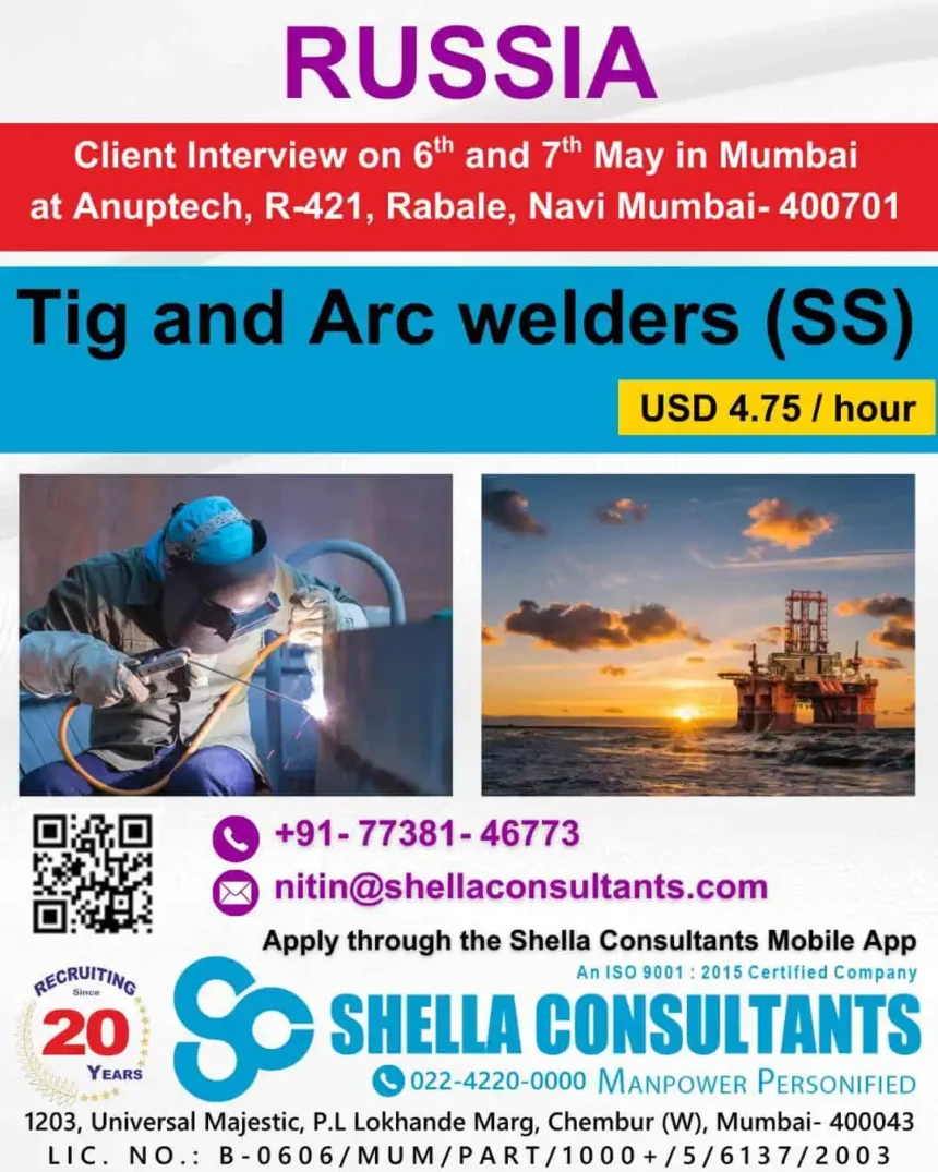 Russia Tig and Arc Welder Job Interview in Mumbai by Shella Consultants