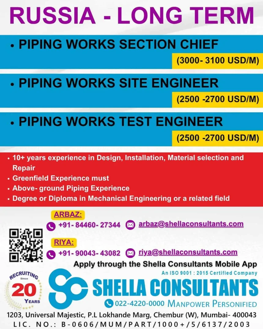 Russia long-term piping jobs for mechanical engineers – section chief, site engineer, and test engineer roles with salary details.