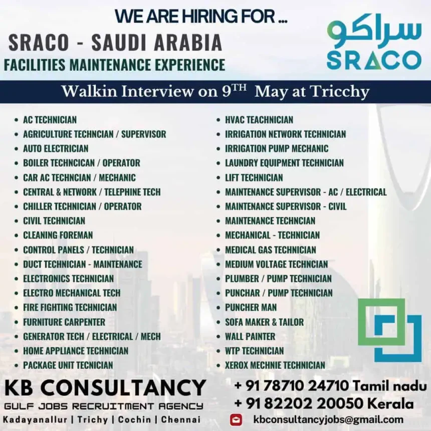 SRACO Saudi Arabia job vacancy poster for facility maintenance walk-in interviews on 9th May in Trichy by KB Consultancy.