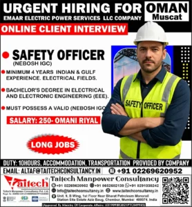Hiring for NEBOSH IGC Certified Safety Officer Job in Oman – Taitech Manpower