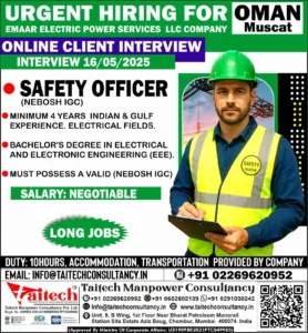 Safety Officer Vacancy in Oman for NEBOSH IGC Certified Candidates – Online Interview 16 May 2025