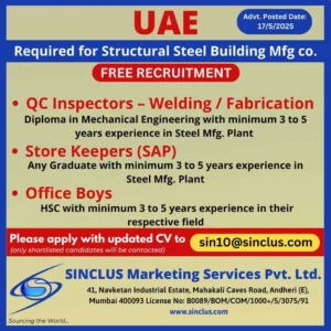 UAE structural steel plant jobs 2025 - QC Inspector, Store Keeper, Office Boy recruitment by Sinclus