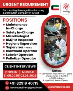 Urgent job recruitment notice for beverage manufacturing roles in Kuwait – Positions include Maintenance In-Charge, Microbiologist, Operator roles with interviews in Cochin and Mumbai.