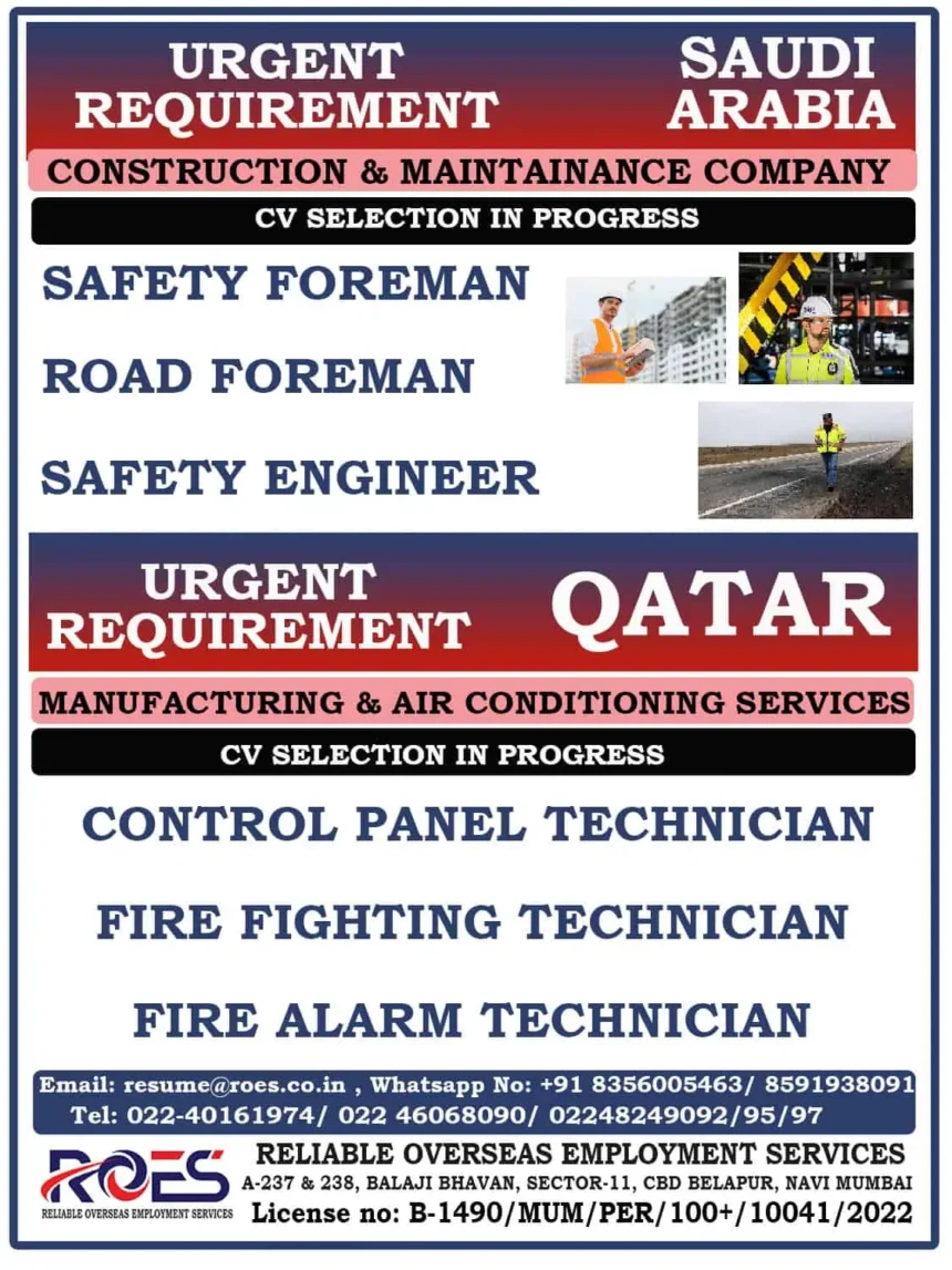 Urgent job vacancies in Saudi Arabia and Qatar for foremen, engineers, and technicians – ROES overseas hiring notice.
