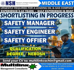 Urgent safety job recruitment ad for Gulf oil & gas sector by NSH Corporation – positions open for Safety Manager, Engineer, and Officer – NEBOSH and Degree required.