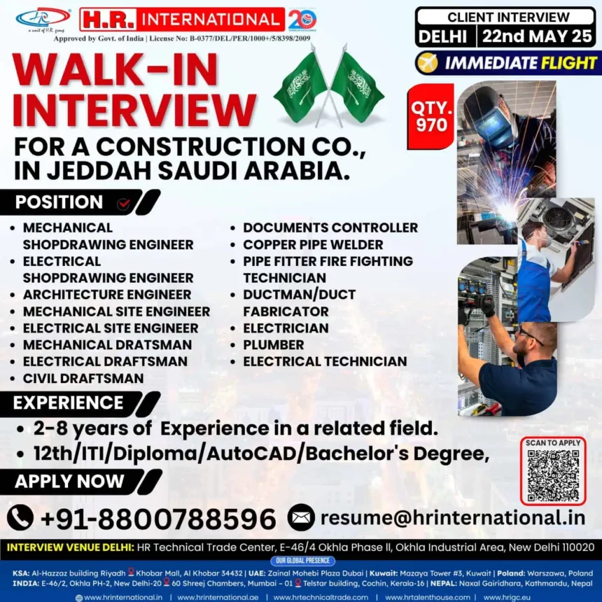 Walk-in interview for construction jobs in Jeddah Saudi Arabia – Positions available for engineers, technicians, and skilled workers