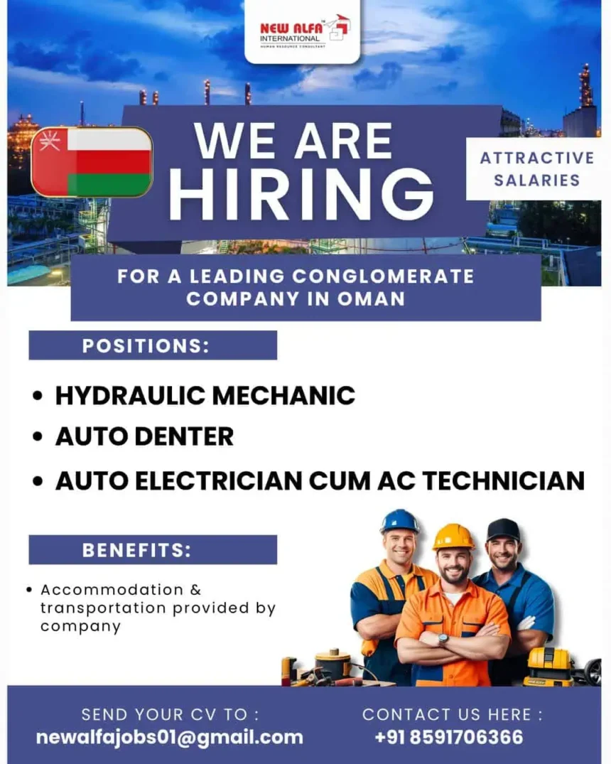 We are hiring in Oman – Hydraulic Mechanic, Auto Denter, Auto Electrician cum AC Technician – New Alfa International