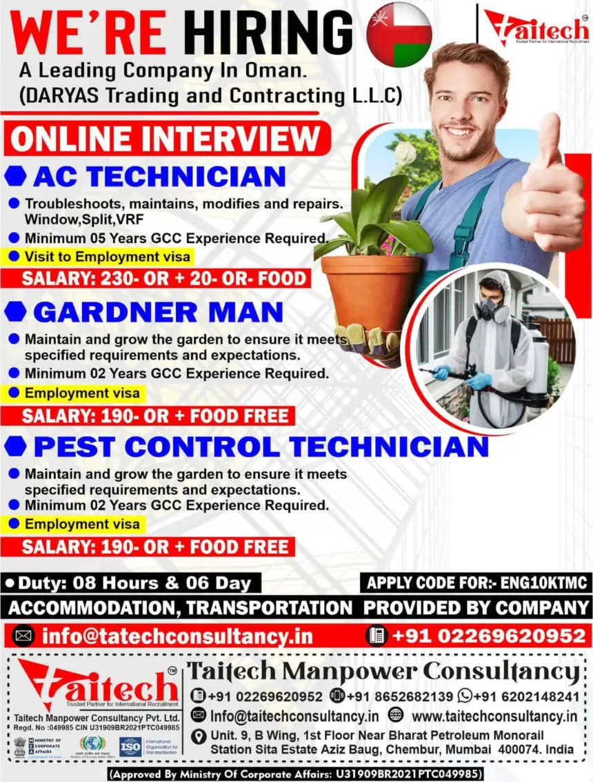 We're hiring job ad for Oman AC Technician, Gardener, Pest Control by Taitech Manpower Consultancy