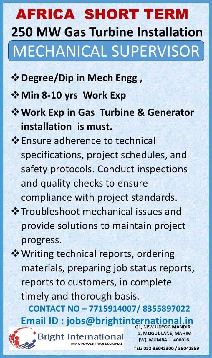 Mechanical Supervisor Job in Africa for 250 MW Gas Turbine Installation