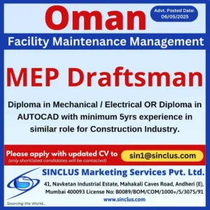 MEP Draftsman Job Vacancy in Oman 2025 – Apply via SINCLUS with 5+ Years Experience in AutoCAD or MEP