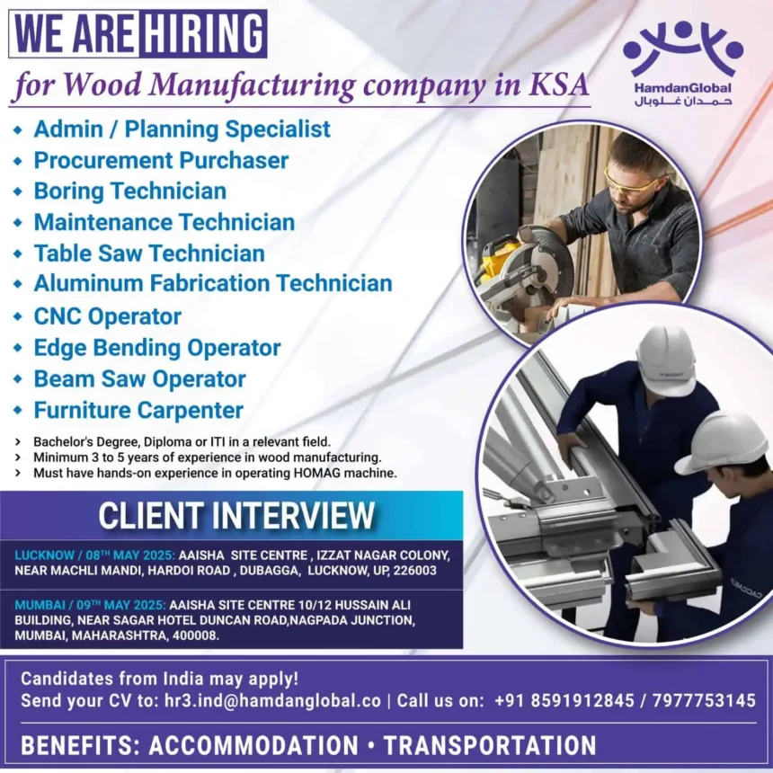 Job vacancies in KSA for wood manufacturing technicians – client interviews in Lucknow and Mumbai