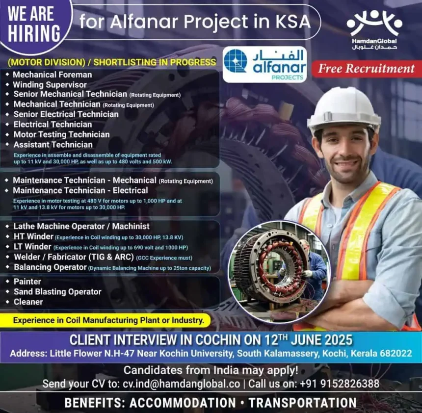 Urgent Job Vacancy Alfanar Project KSA 2025 – Free Recruitment for Mechanical, Electrical, and Winding Technicians