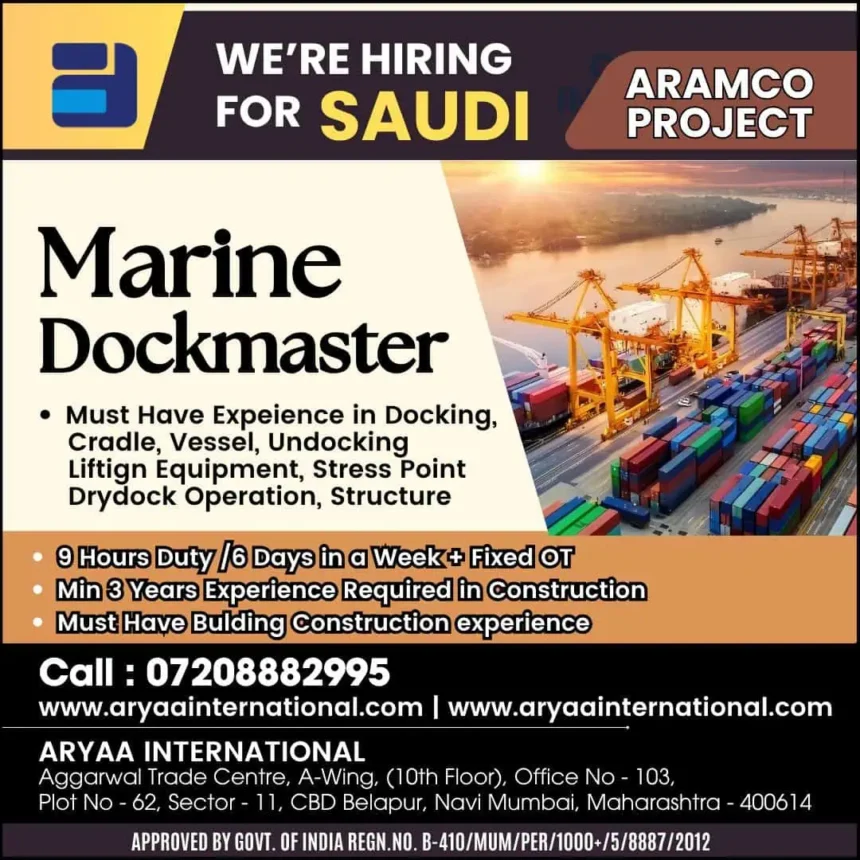 Urgent job vacancy for Marine Dockmaster in Saudi Arabia ARAMCO project with Aryaa International